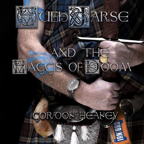 Hugh Jarse and the Haggis of Doom