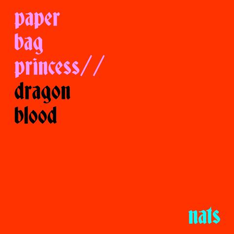 Paper Bag Princess / / Dragon Blood