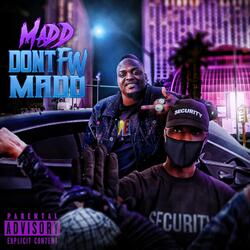 Don’t FW Madd
