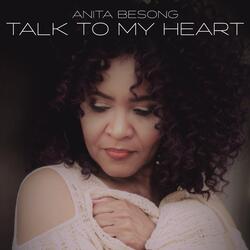 Talk to My Heart