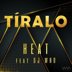 Tíralo (feat. DJ Who)