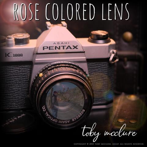 Rose Colored Lens