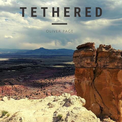 Tethered