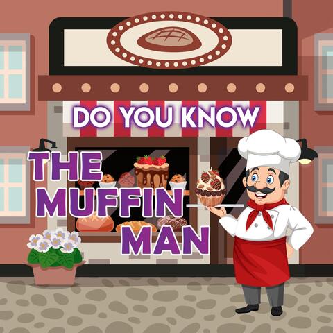 Do You Know the Muffin Man (feat. Cedarmont Kids)