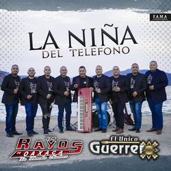 La Niña del Teléfono (feat. El Unico Guerrero)