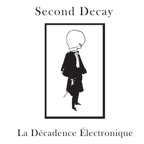 La Decadence Electronique