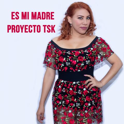 Es Mi Madre