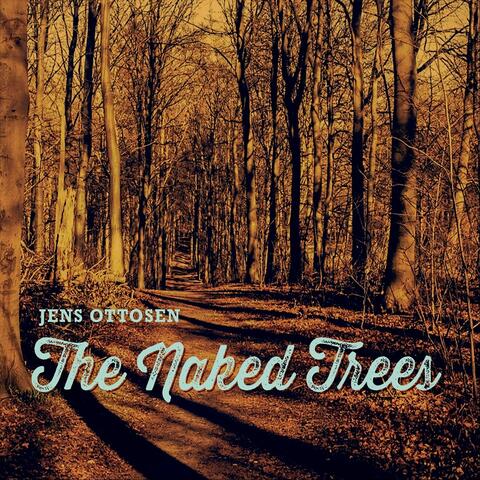 The Naked Trees