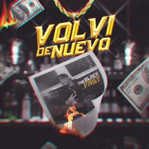 Volví De Nuevo