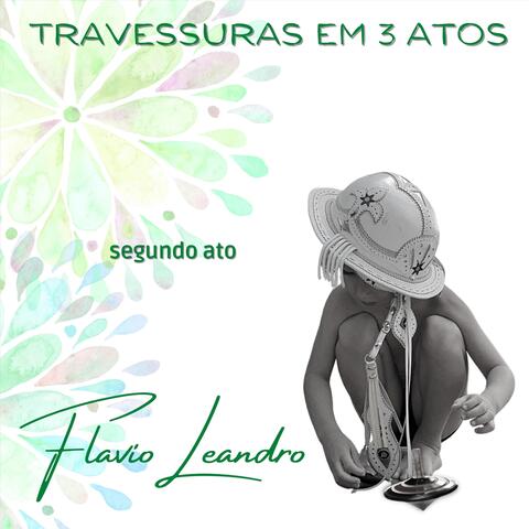 Travessuras em 3 Atos: Segundo Ato