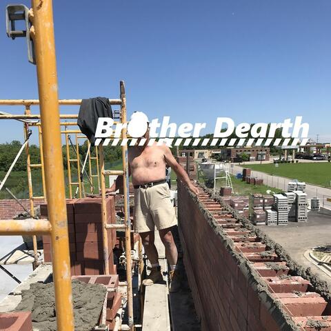 Brother Dearth