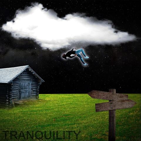 Tranquility