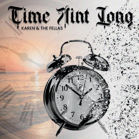 Time Aint Long
