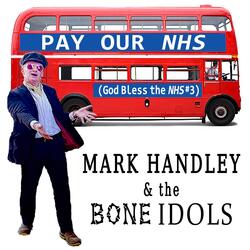 Pay Our NHS (God Bless the NHS #3)