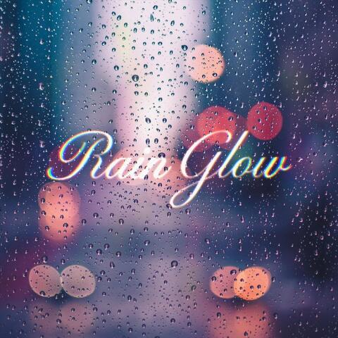 Rain Glow