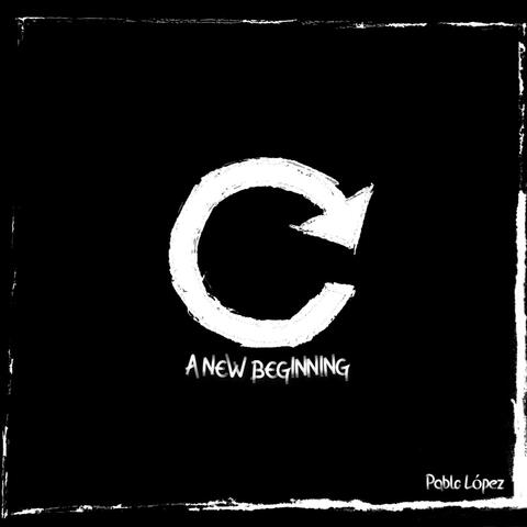 A New Beginning