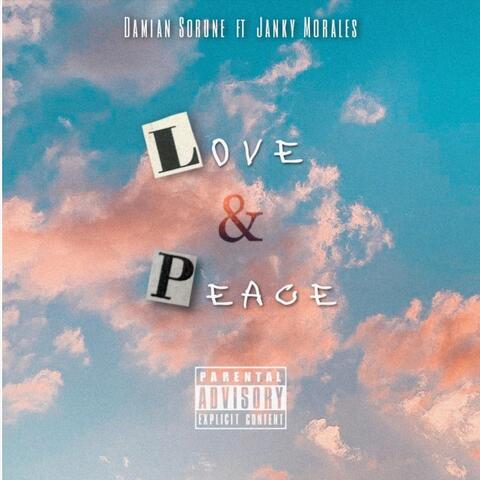 Love&peace (feat. Janky Morales)