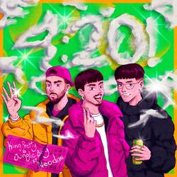 4:20! (feat. Neodan)