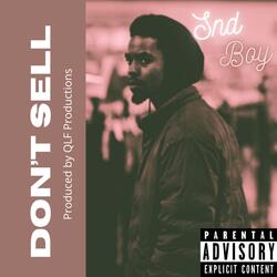 Don't Sell (feat. Qlf Productions)