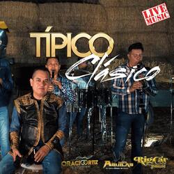 Típico Clásico (En Vivo) [feat. Banda Aguilas]