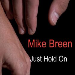 Just Hold On