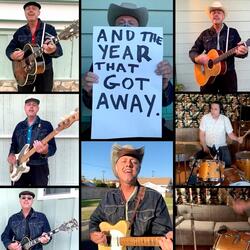 The Year That Got Away (The Pandemic Anthem)