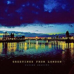 Greetings from London