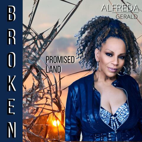 Broken Promised Land