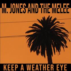 Keep a Weather Eye