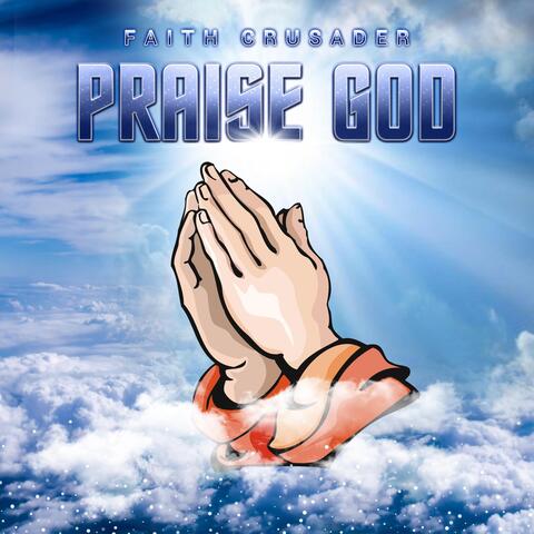 Praise God