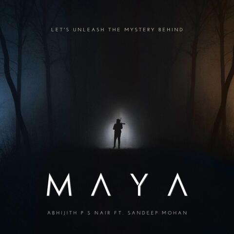Maya (feat. Sandeep Mohan)