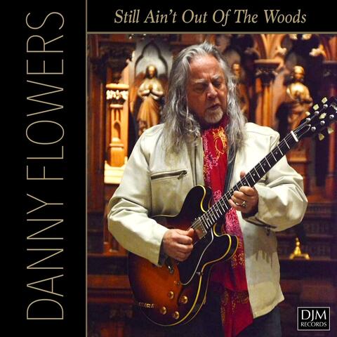 Danny Flowers