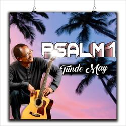 Psalm One