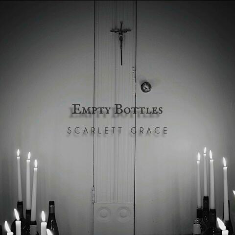 Empty Bottles