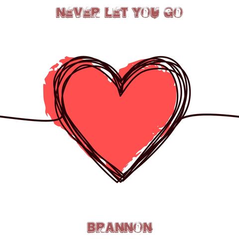 Never Let You Go