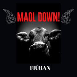 Maol Down!