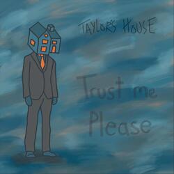 Trust Me Please