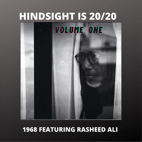 Hindsight Is 20/20, Vol. One