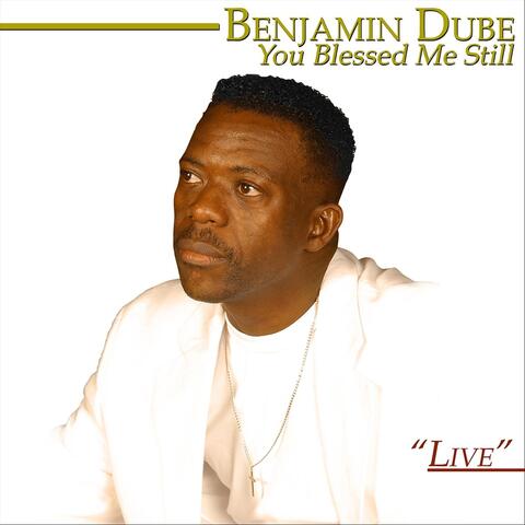 You Blessed Me Still (Live)
