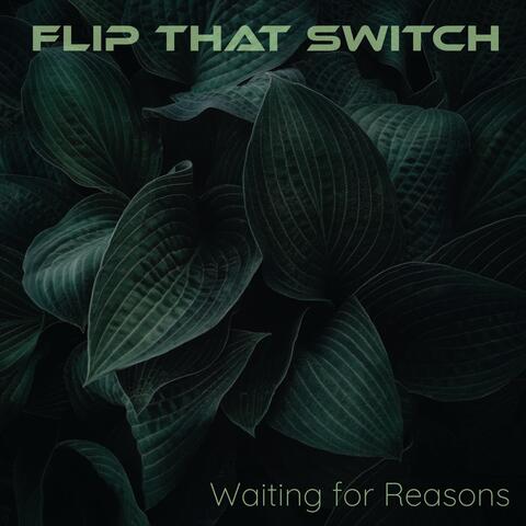 Waiting for Reasons