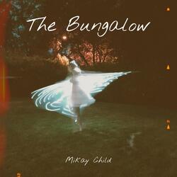 The Bungalow