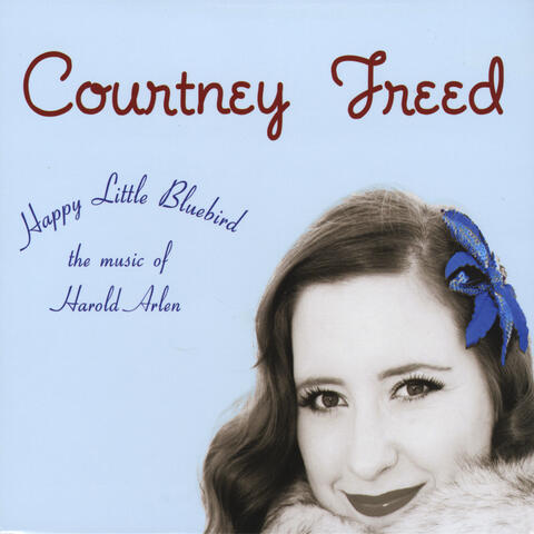 Happy Little Bluebird: The Music of Harold Arlen
