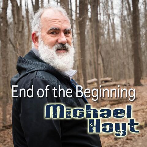 End of the Beginning