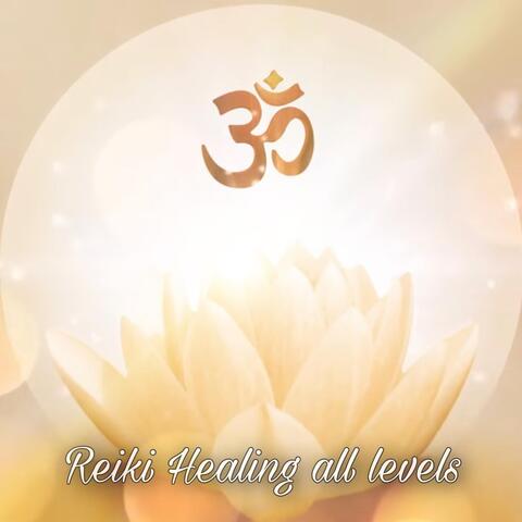 Reiki Healing All Levels