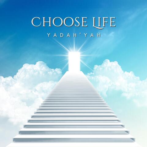 Choose Life