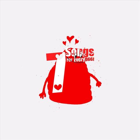 7 Songs for Everyone!