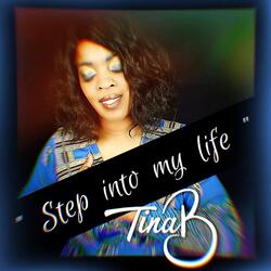 Step into My Life