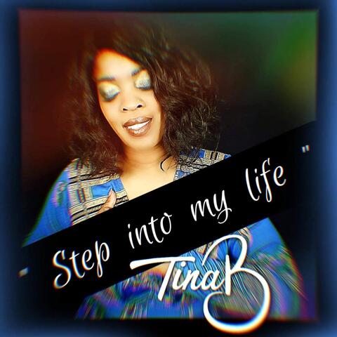 Step into My Life