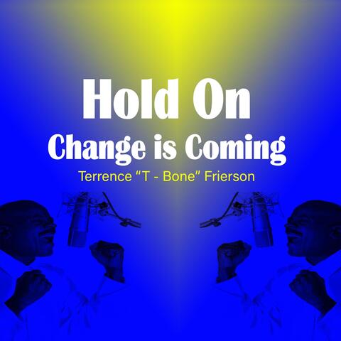 Hold On