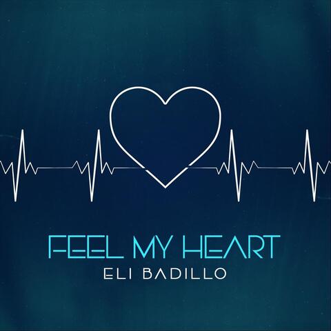 Feel My Heart